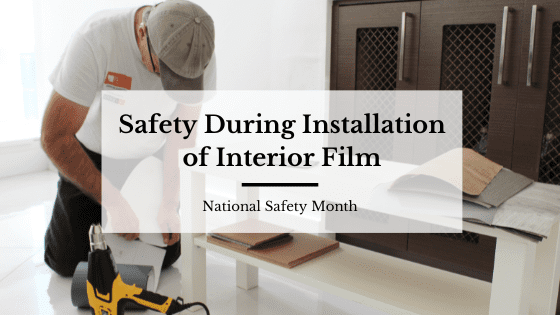 The 3 R's: Reduce, Reuse, Recycle + Resurface with Bodaq 7 Interior Film Installation Safety | National Safety Month